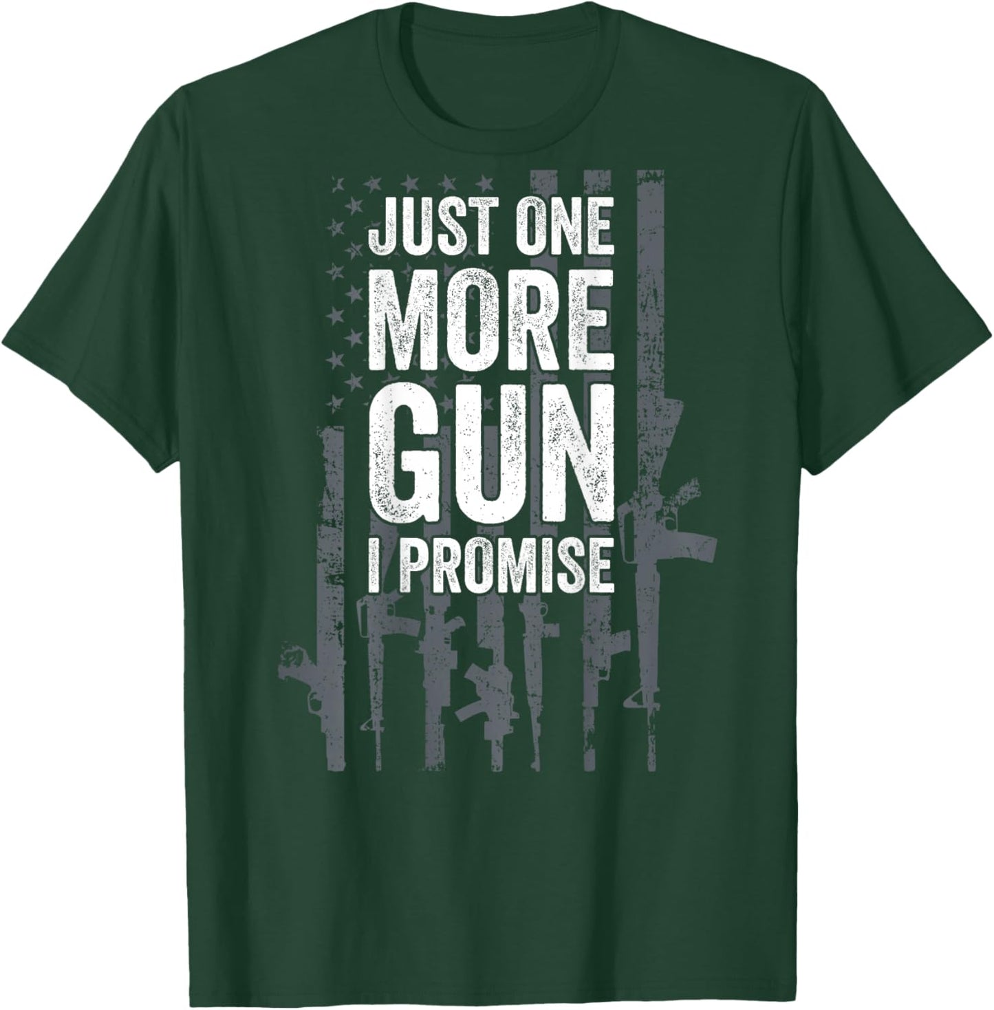 Just One More I Promise Funny Dad Joke - ON Back T-Shirt - T-Shirt | Forest
