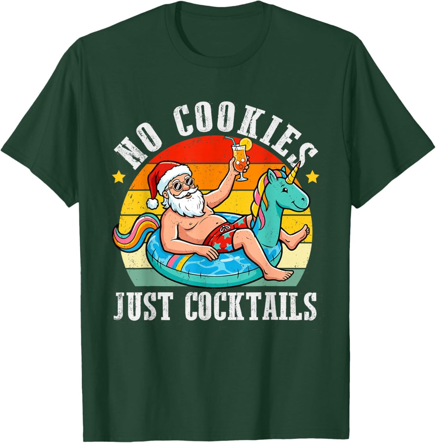 No Cookies Cocktail Summer Christmas in July Santa Men Women T-Shirt - T-Shirt | Forest
