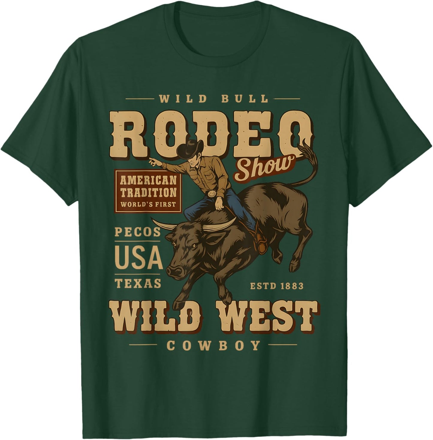 Wild Bull Rodeo Show Vintage Cowboy Western Country T-Shirt - T-Shirt | Forest