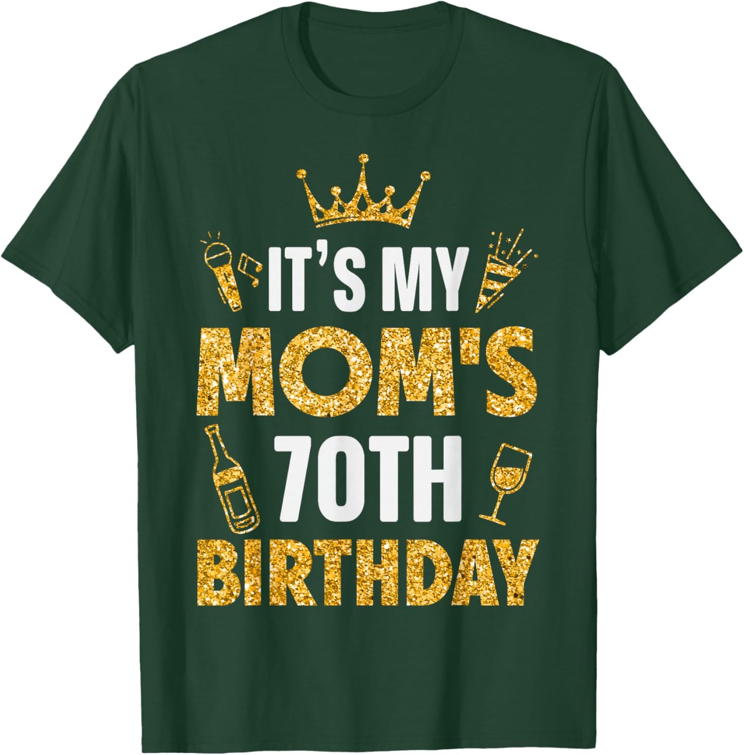 Mother Mommy It's My Mom's 70th Birthday 1955 70 Years Old T-Shirt - T-Shirt | Forest