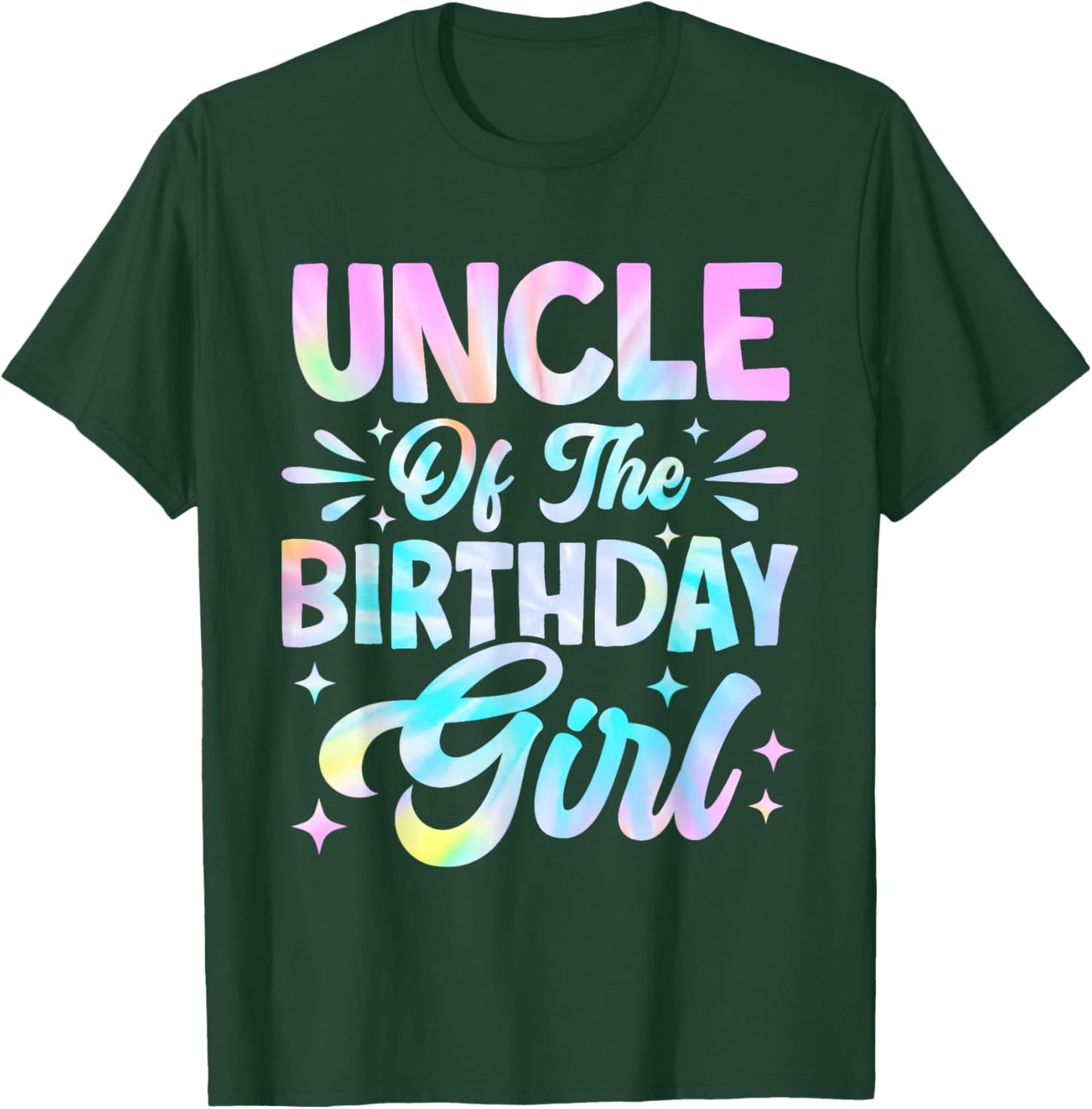 Uncle Of The Birthday Girl Shirt Tie Dye Party Family T-Shirt - T-Shirt | Forest