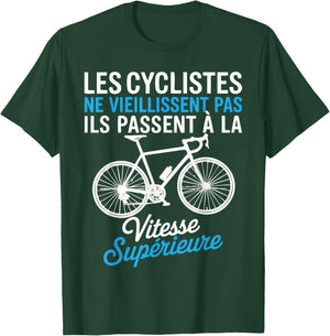 Bicycle Cycling Cyclists Do Not Age Bike T-Shirt - T-Shirt | Forest