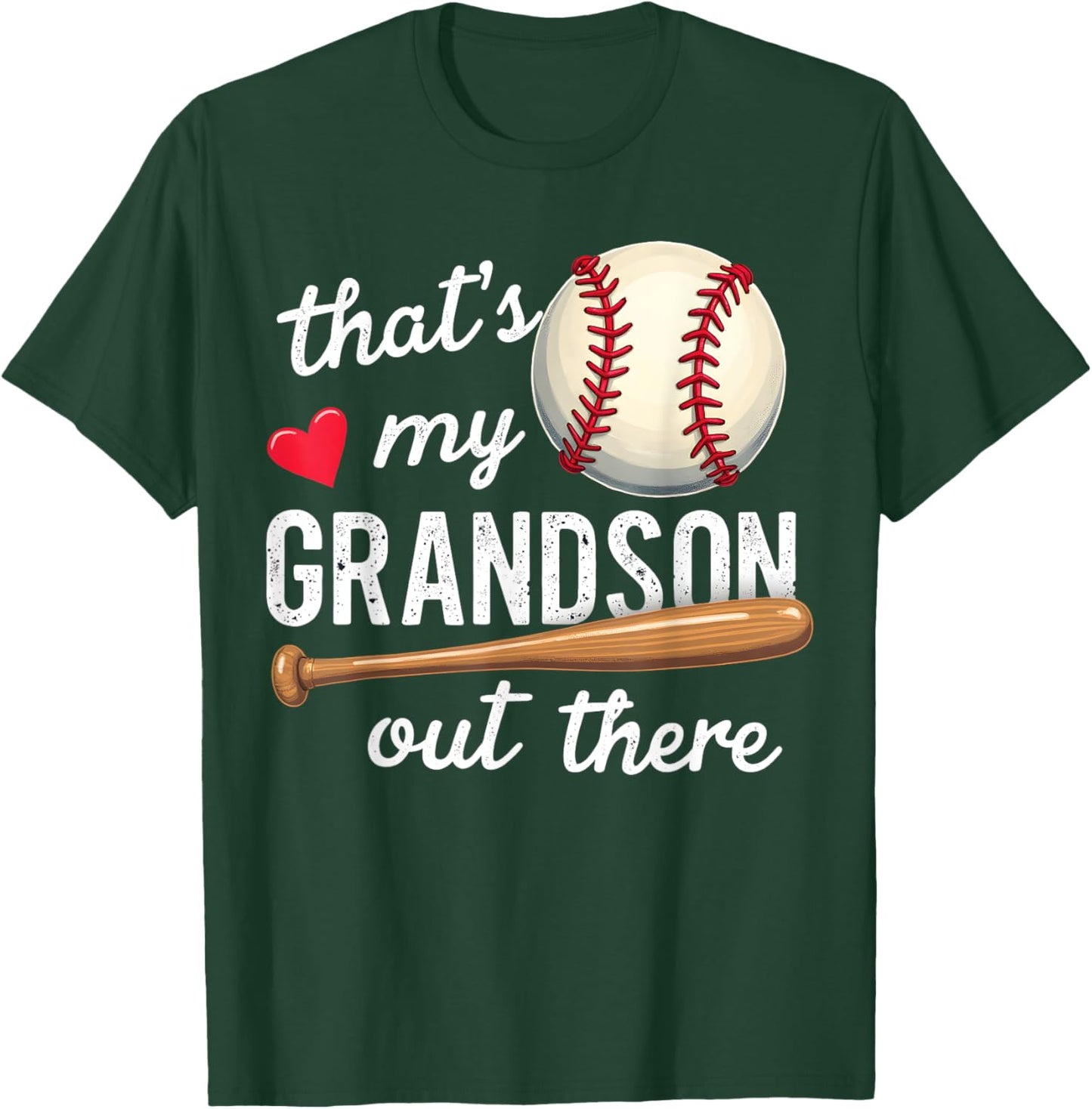 That's My Grandson Out There Baseball Grandma Mothers Day T-Shirt - T-Shirt | Forest