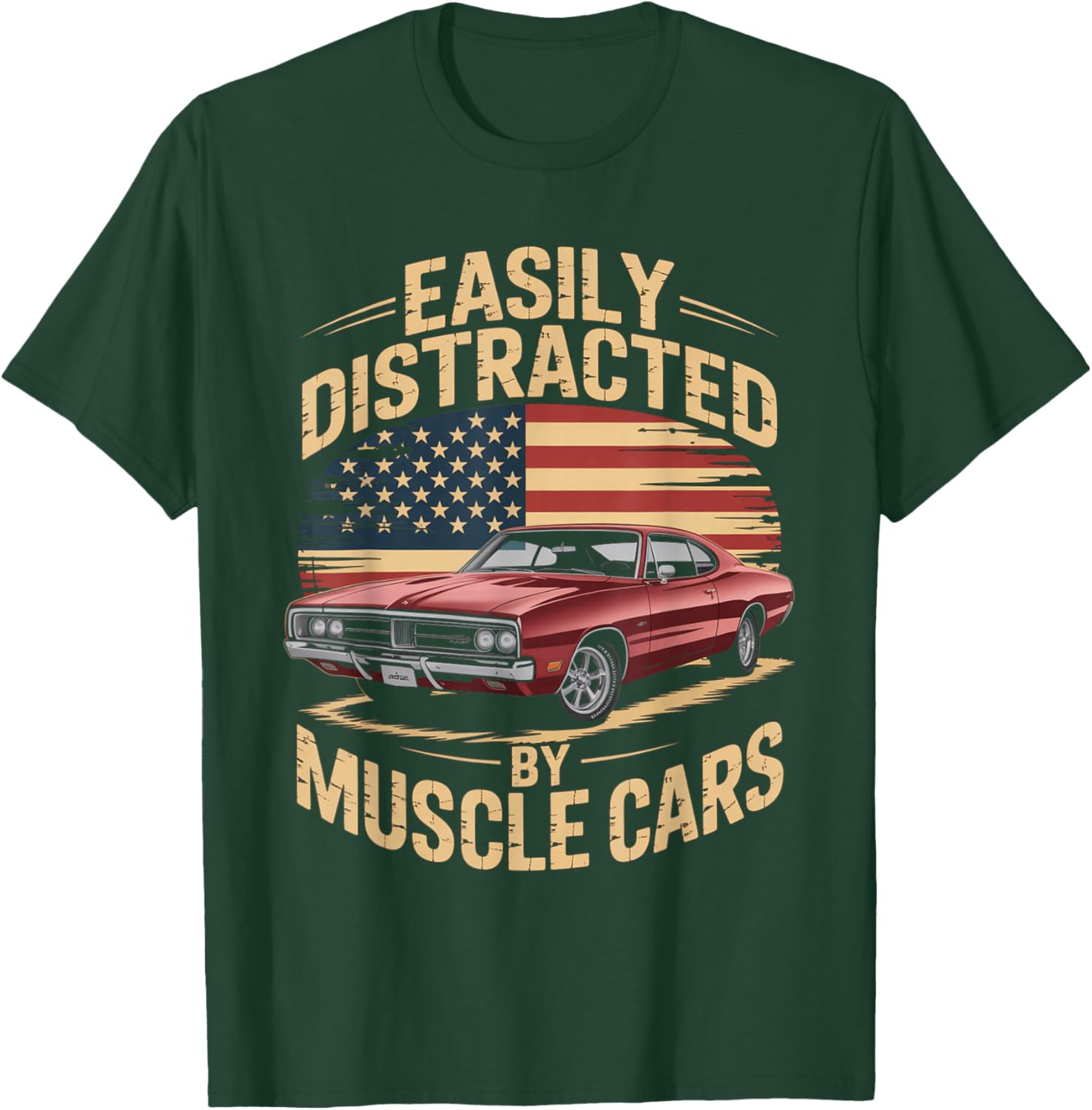 Easily Distracted by Muscle Cars Classic American car Lovers T-Shirt - T-Shirt | Forest