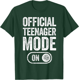 Official Teenager Mode On 13Th Birthday Gifts 13 Years Old T-Shirt - T-Shirt | Forest