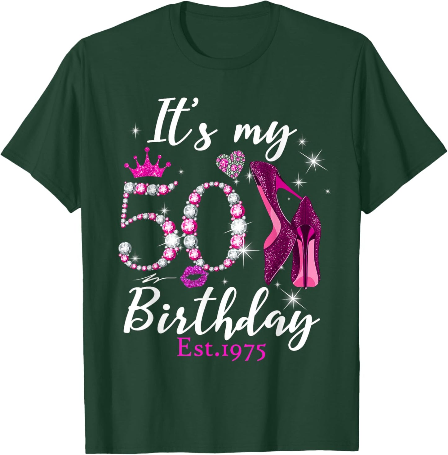 Women's It's My 50th Birthday EST 1975 50 Years Old Diamond T-Shirt - T-Shirt | Forest