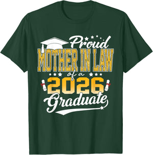 Senior 2026 Proud Mother in Law of A Class of 2026 Graduate T-Shirt - T-Shirt | Forest