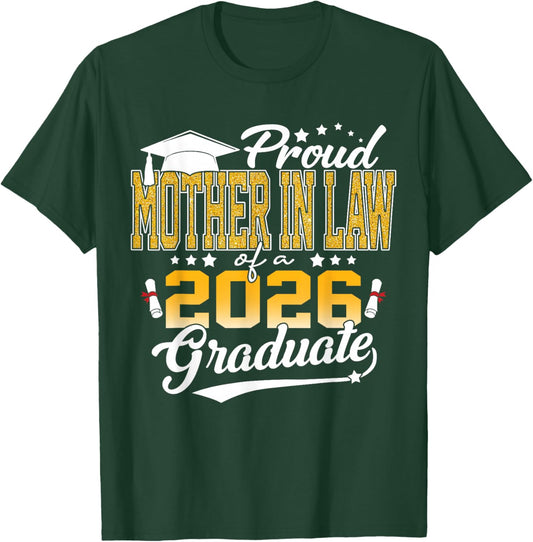 Senior 2026 Proud Mother in Law of A Class of 2026 Graduate T-Shirt - T-Shirt | Forest