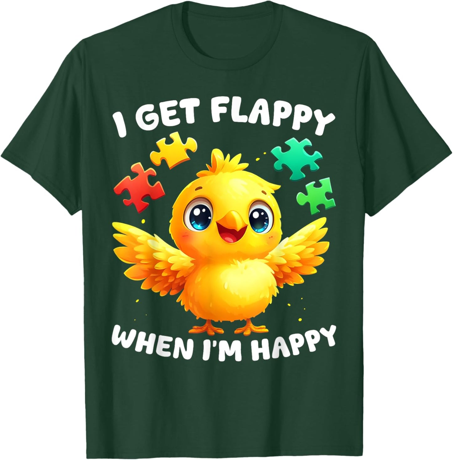 I Get Flappy When I'm Happy Cute Bird Autism Awareness T-Shirt - T-Shirt | Forest
