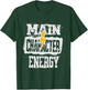 Main Character Energy Be the Hero T-Shirt - T-Shirt | Forest