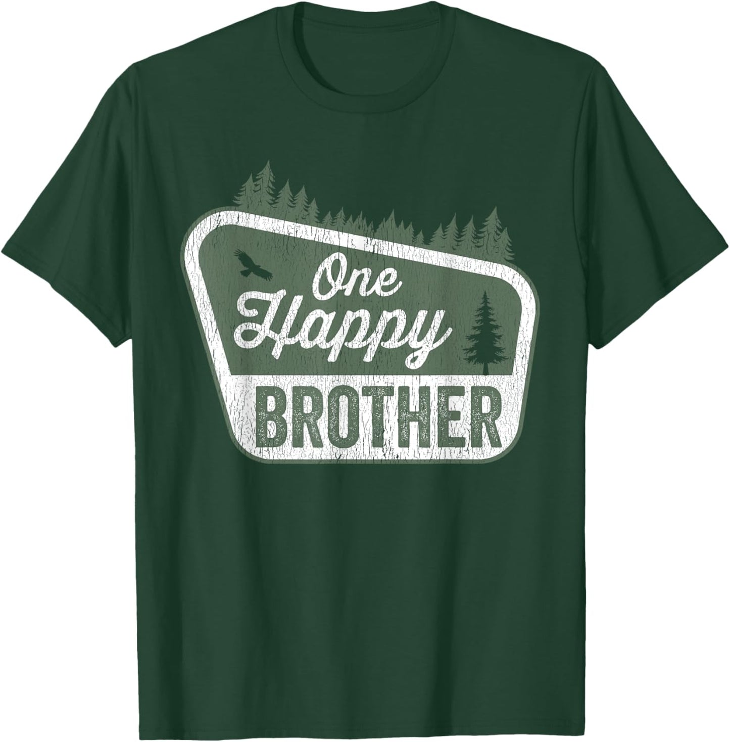 One Happy Brother Matching Family Birthday Party Camping T-Shirt - T-Shirt | Forest