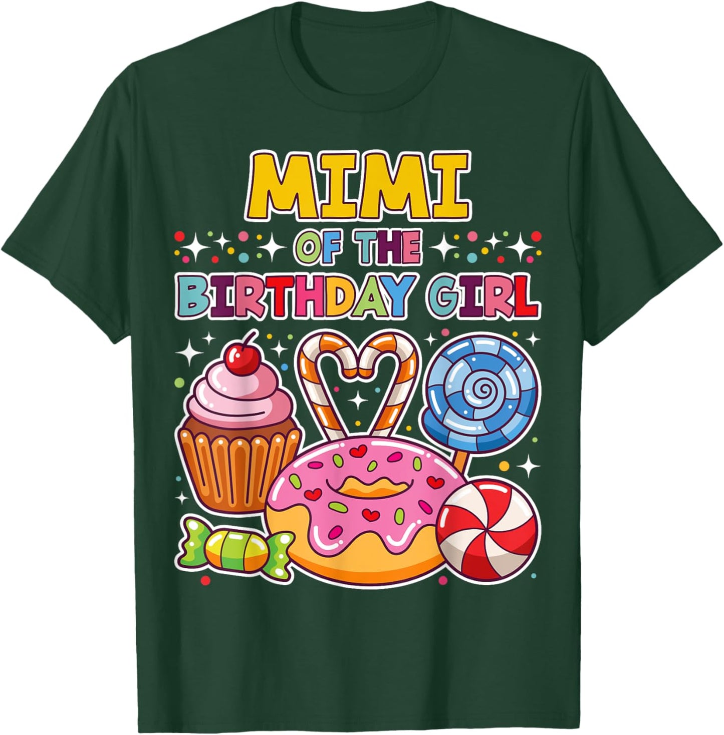 Mimi of the Birthday Girl Candyland Colorful Lollipop Party T-Shirt - T-Shirt | Forest