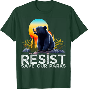 Resist Save Our Parks Alt US National Parks Bear Nature T-Shirt - T-Shirt | Forest