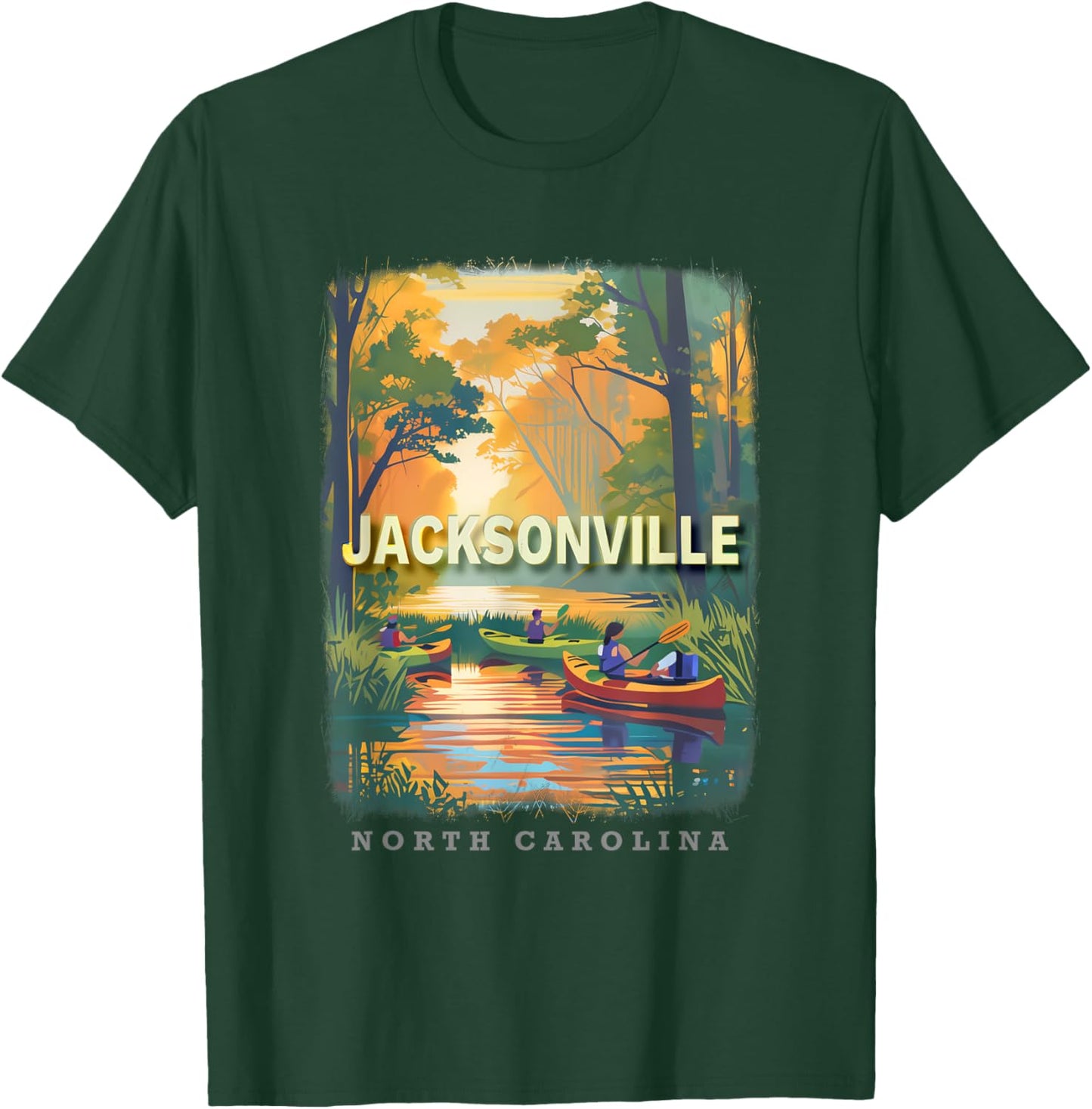 Jacksonville North Carolina NC Coastal Bliss SD641 T-Shirt - T-Shirt | Forest