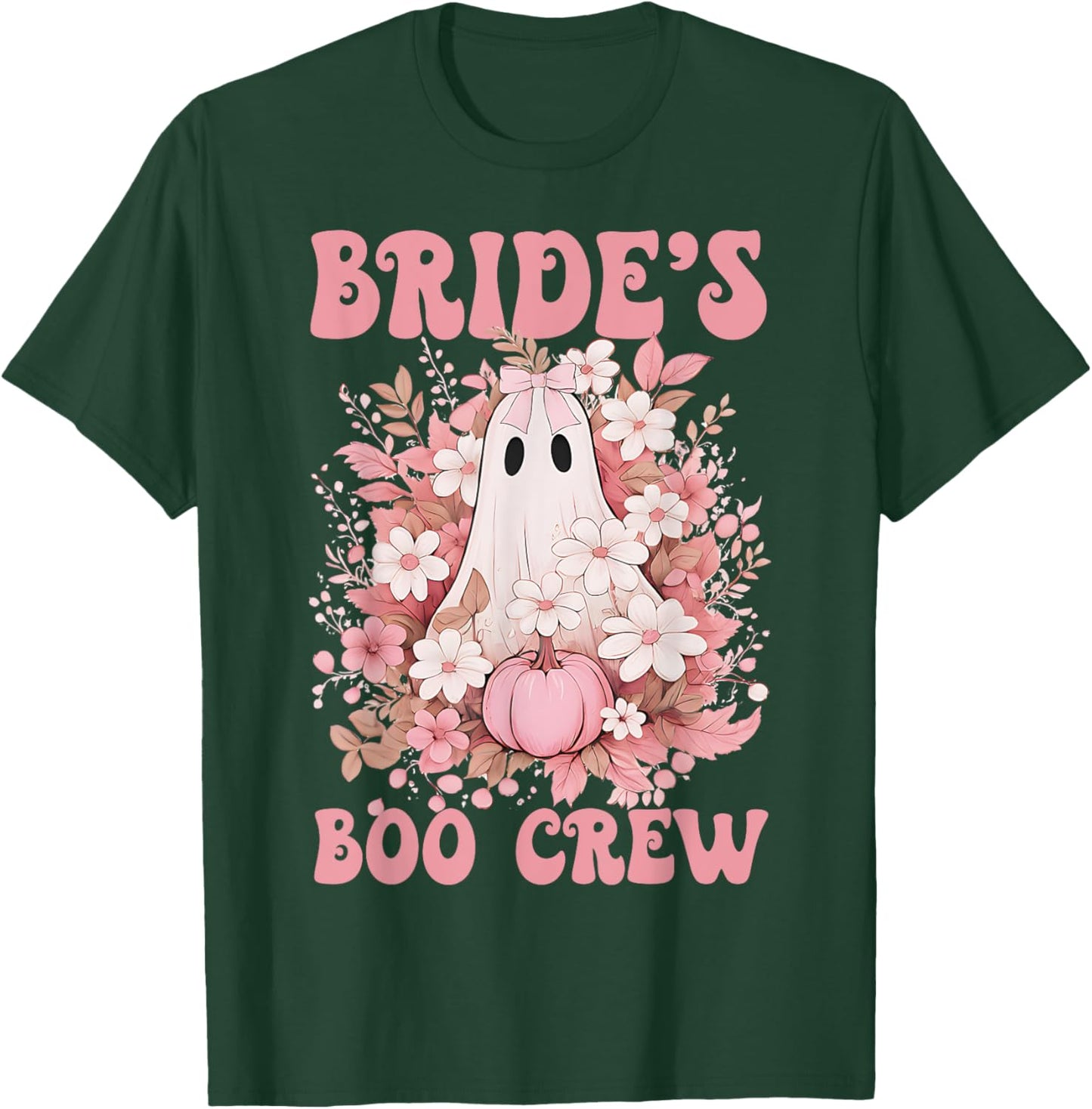 Bride's Boo Crew Cute Floral Ghost Halloween Bachelorette T-Shirt - T-Shirt | Forest