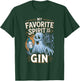 My Favorite Spirit Is Gin Ghost Halloween Gin T-Shirt - T-Shirt | Forest