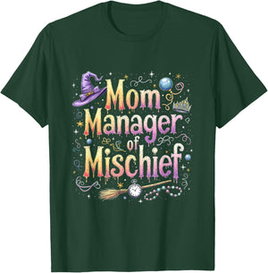 Mother's Day Funny Women Magical Mom Manager Mischief T-Shirt - T-Shirt | Forest