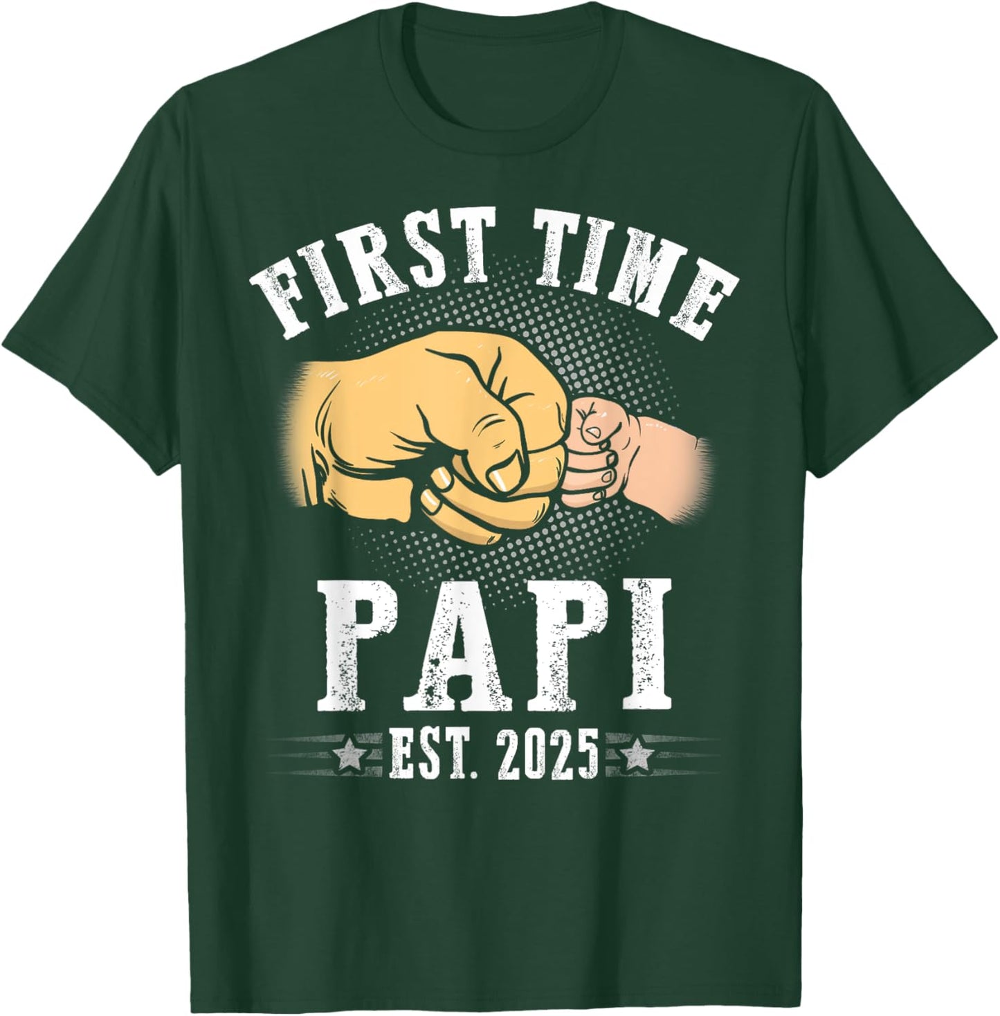 First time Papi Est 2025 Father's Day Soon To Be Papi T-Shirt - T-Shirt | Forest