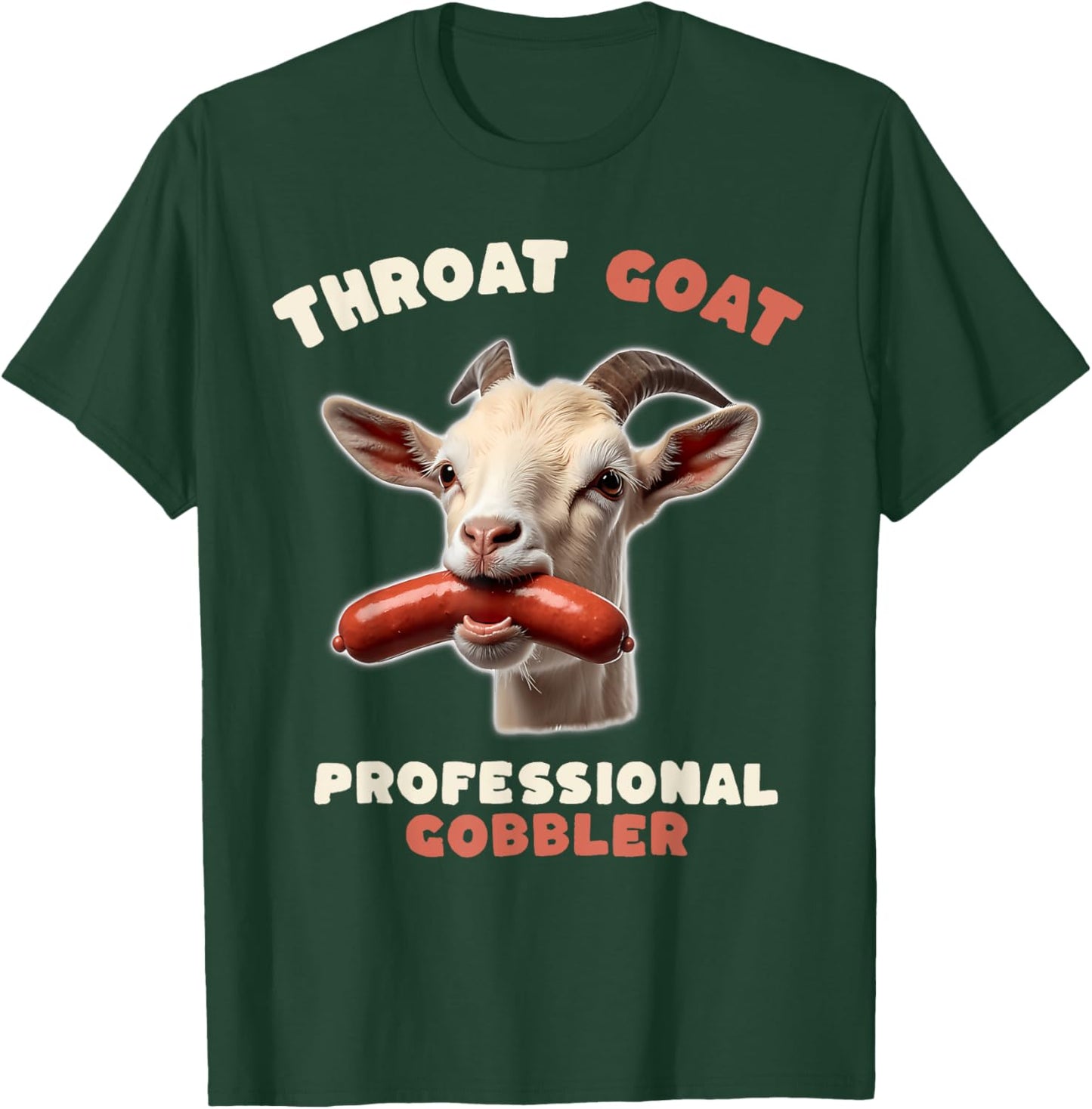 Throat Goat Retro Inappropriate Adult Humor Funny Gag Memes T-Shirt - T-Shirt | Forest