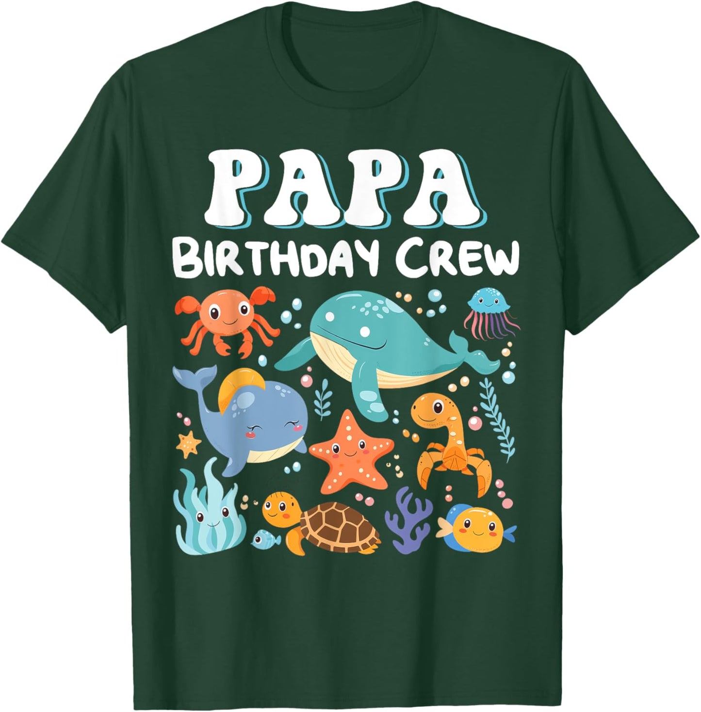 Papa Birthday Crew Ocean Sea Animals Bday Party T-Shirt - T-Shirt | Forest