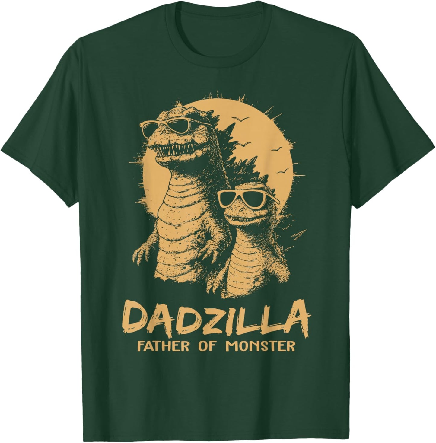 Dadzilla Father of Monsters Fathers Day Funny Dad T-Shirt - T-Shirt | Forest