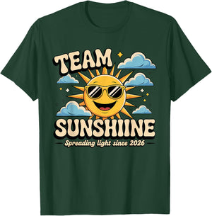 Team Sunshine - Light Up Every Day T-Shirt - T-Shirt | Forest