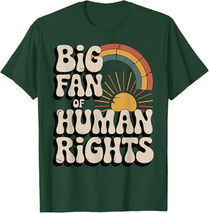 Vintage Rainbow is a Big Fan of Human Rights T-Shirt - T-Shirt | Forest