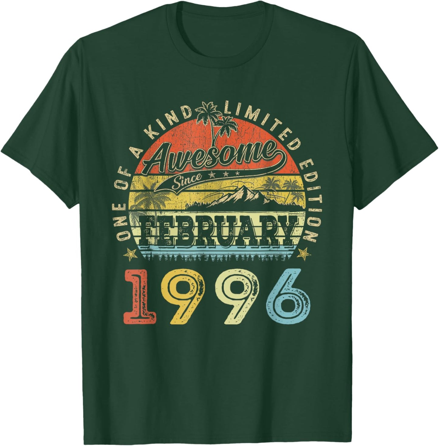 30 Limited Edition 1996 One of a Kind 30th February 30th Birthday T-Shirt - T-Shirt | Forest