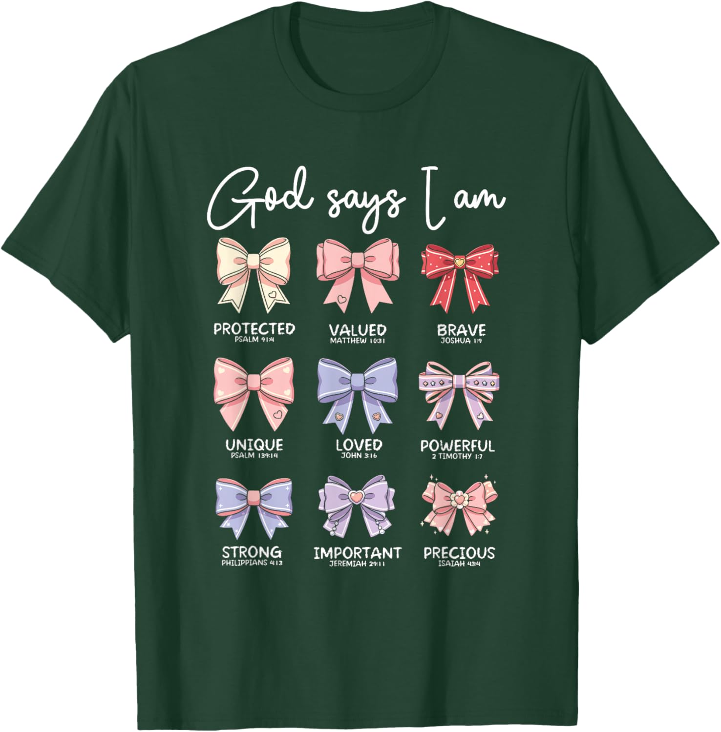God Says I Am Coquette Bows Bible Verse Christian Ribbon T-Shirt - T-Shirt | Forest