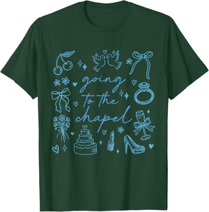 Cute Going to The Chapel Bride Engaged Bachelorette T-Shirt - T-Shirt | Forest