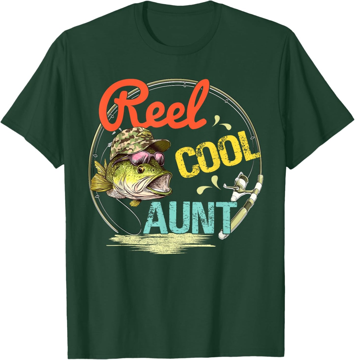 Reel Cool Aunt Fishing Daddy Mothers day T-Shirt - T-Shirt | Forest