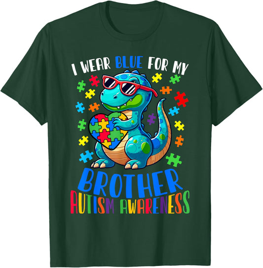 I Wear Blue For My Brother Autism Awareness Support T-Shirt - T-Shirt | Forest