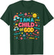 I Am A Child Of God, A Colorful Worship Christian Faith T-Shirt - T-Shirt | Forest