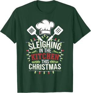 Chef Sleighin In The Kitchen This Christmas T-Shirt - T-Shirt | Forest