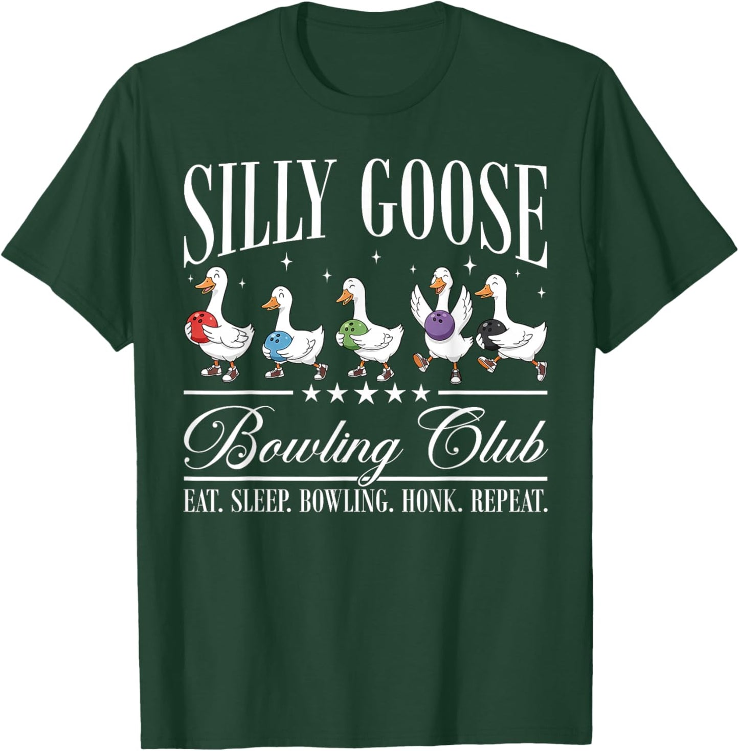 Silly Goose Bowling Club Funny Goose Bowling Lovers T-Shirt - T-Shirt | Forest