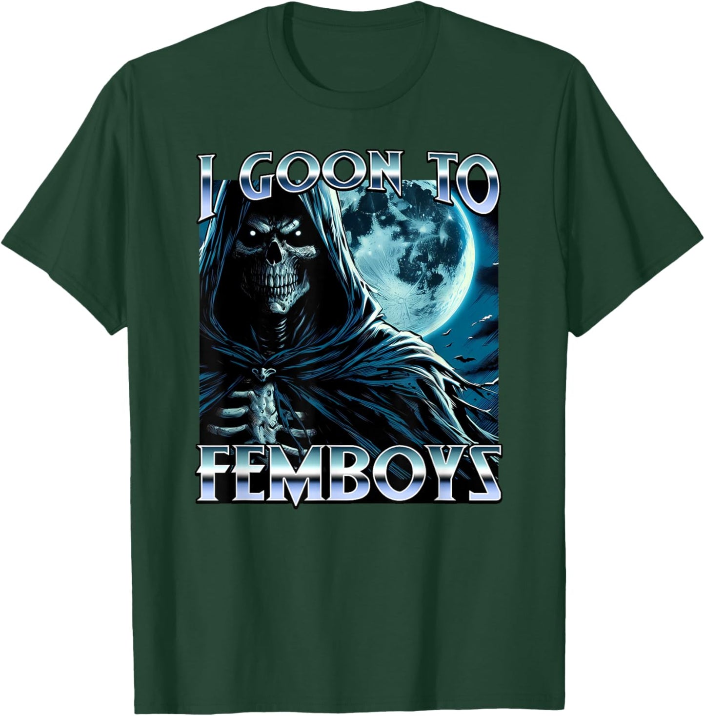 I Goon to FEMBOYS Certified Gooner Brainrot Meme Edging T-Shirt - T-Shirt | Forest
