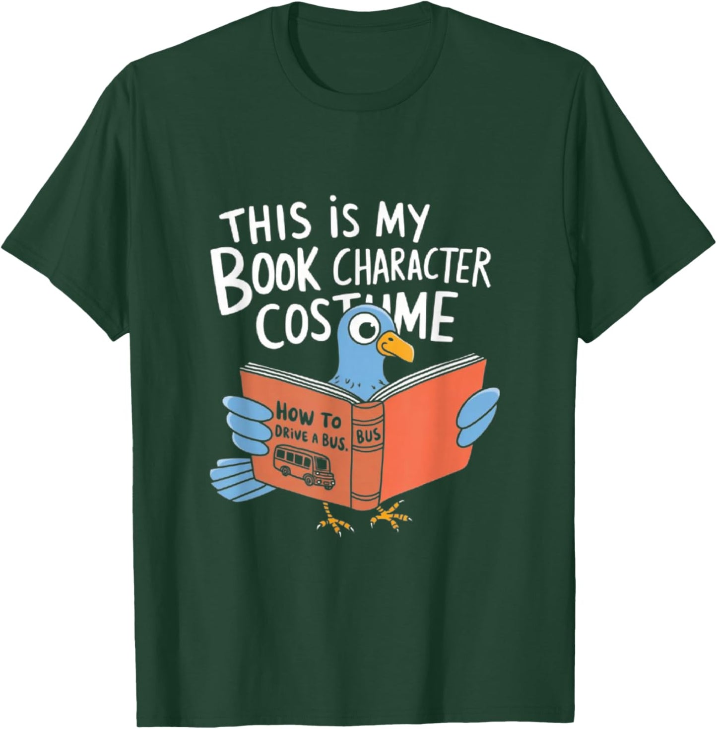 This is My Book Character Costume Funny Pigeon Kids Reading T-Shirt - T-Shirt | Forest