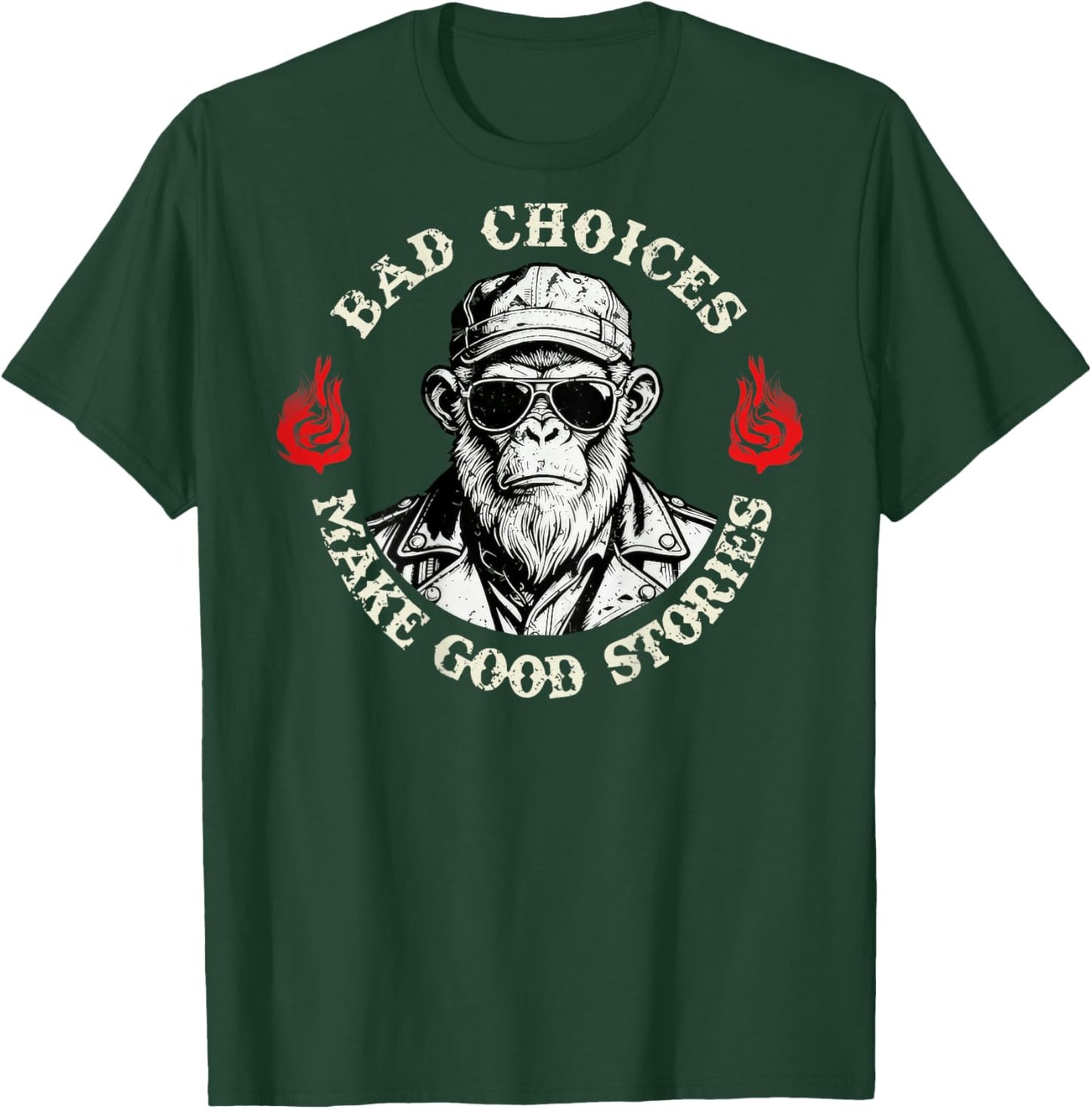 Bad Choices Make Good Stories Funny Monkey (On Back) T-Shirt - T-Shirt | Forest