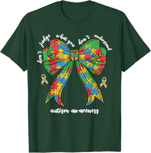 Don't Judge What You Don't Understand Autism Women Mom Bow T-Shirt - T-Shirt | Forest