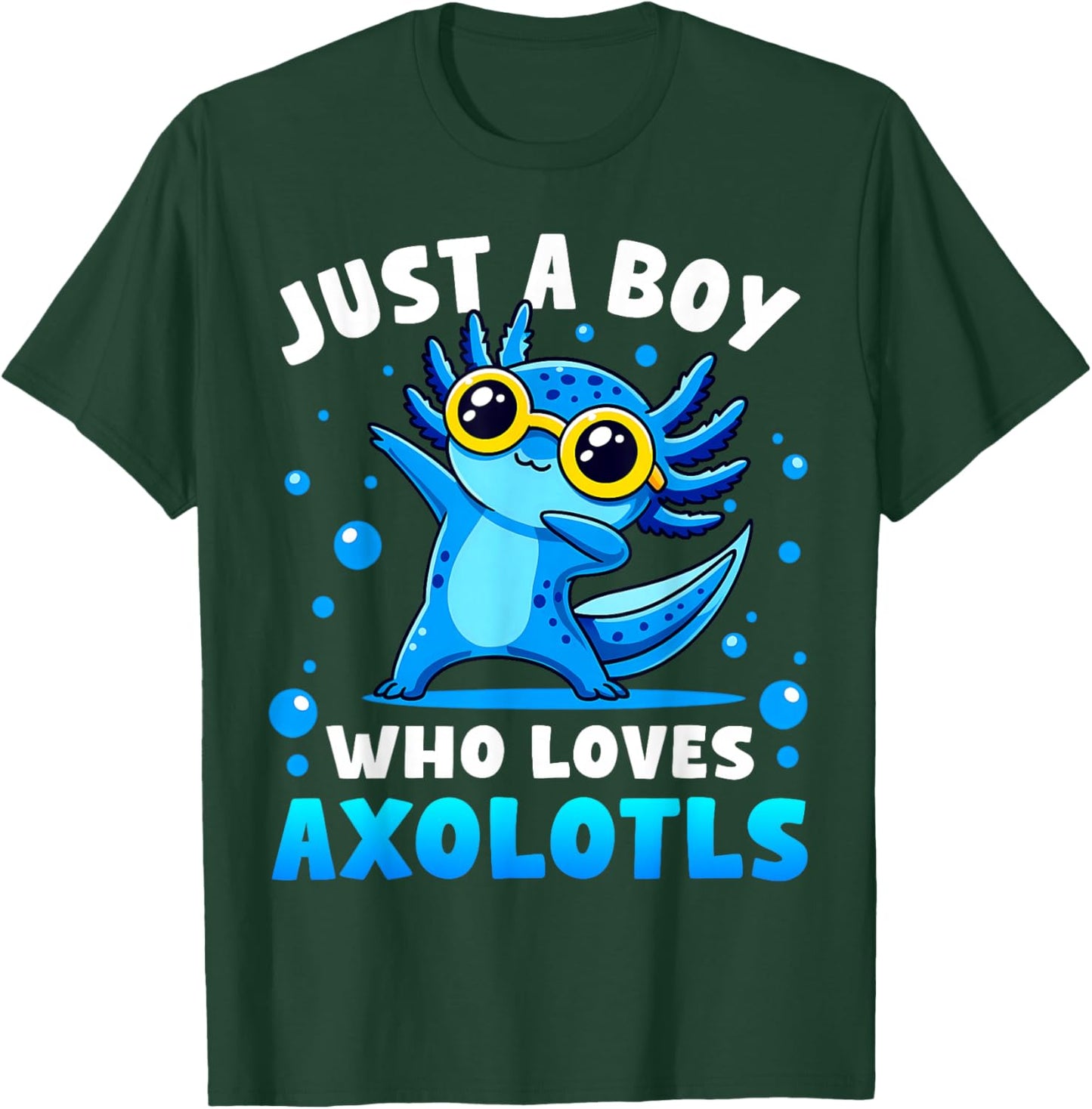 Just A Boy Who Loves Axolotls Cute Dabbing Axolotl Boys Kids T-Shirt - T-Shirt | Forest