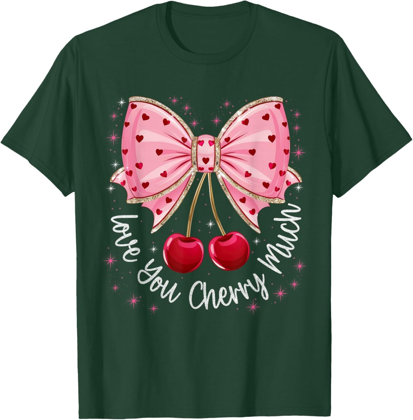 Cherry And Bows Cute Cherry Love You Cherry Much Valentine T-Shirt - T-Shirt | Forest