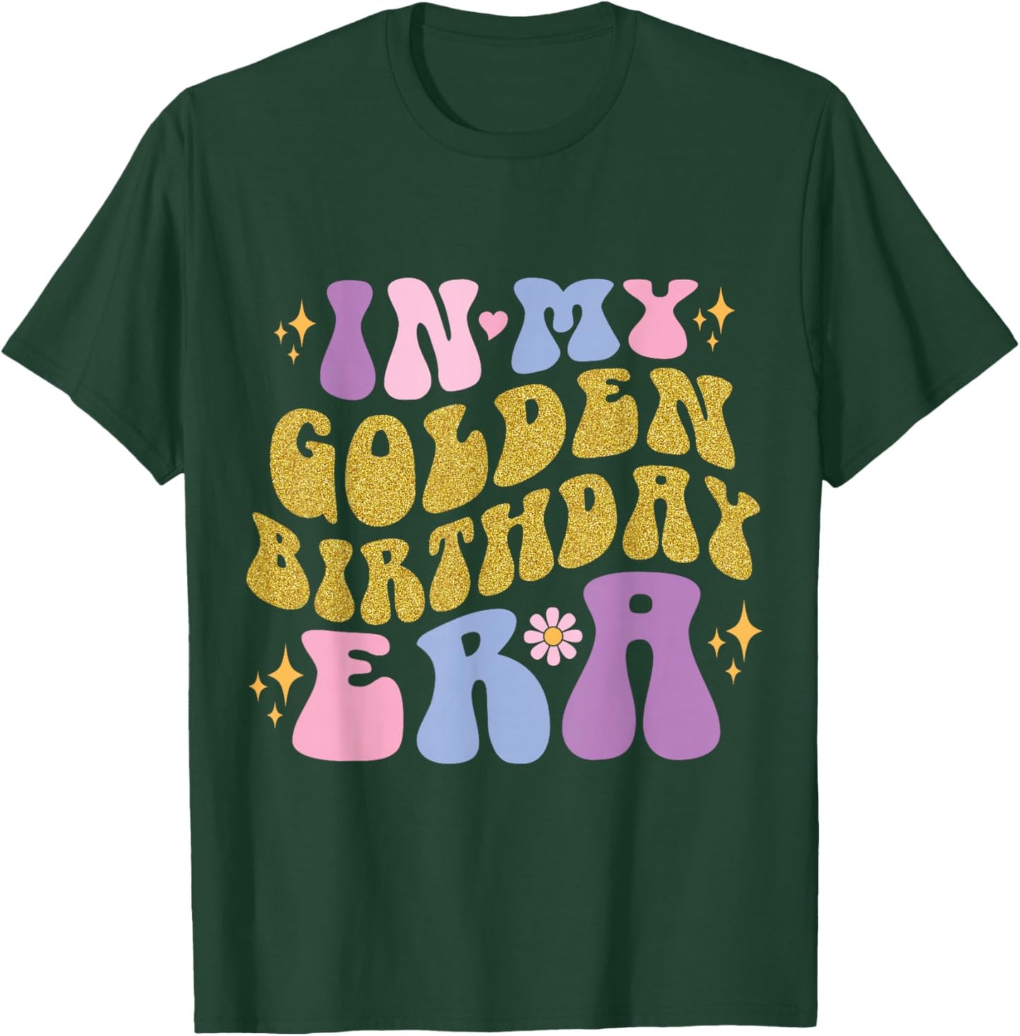 In My Golden Birthday Era Groovy Girls Kids Women Birthday T-Shirt - T-Shirt | Forest