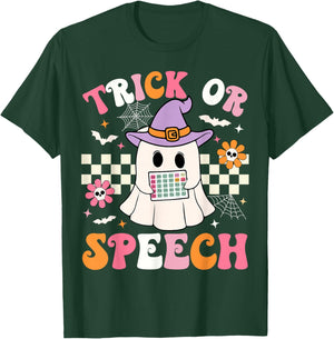 Trick or Speech Funny SLP Halloween Speech Therapy Halloween T-Shirt - T-Shirt | Forest