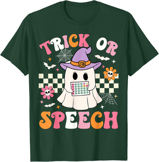 Trick or Speech Funny SLP Halloween Speech Therapy Halloween T-Shirt - T-Shirt | Forest