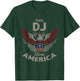 This DJ Loves America USA Patriotic Pride T-Shirt - T-Shirt | Forest