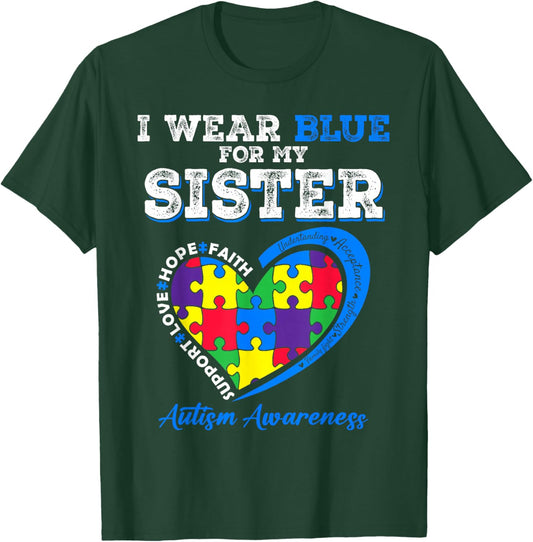 I Wear Blue For My Sister Autism Awareness Brother Kids Girl T-Shirt - T-Shirt | Forest