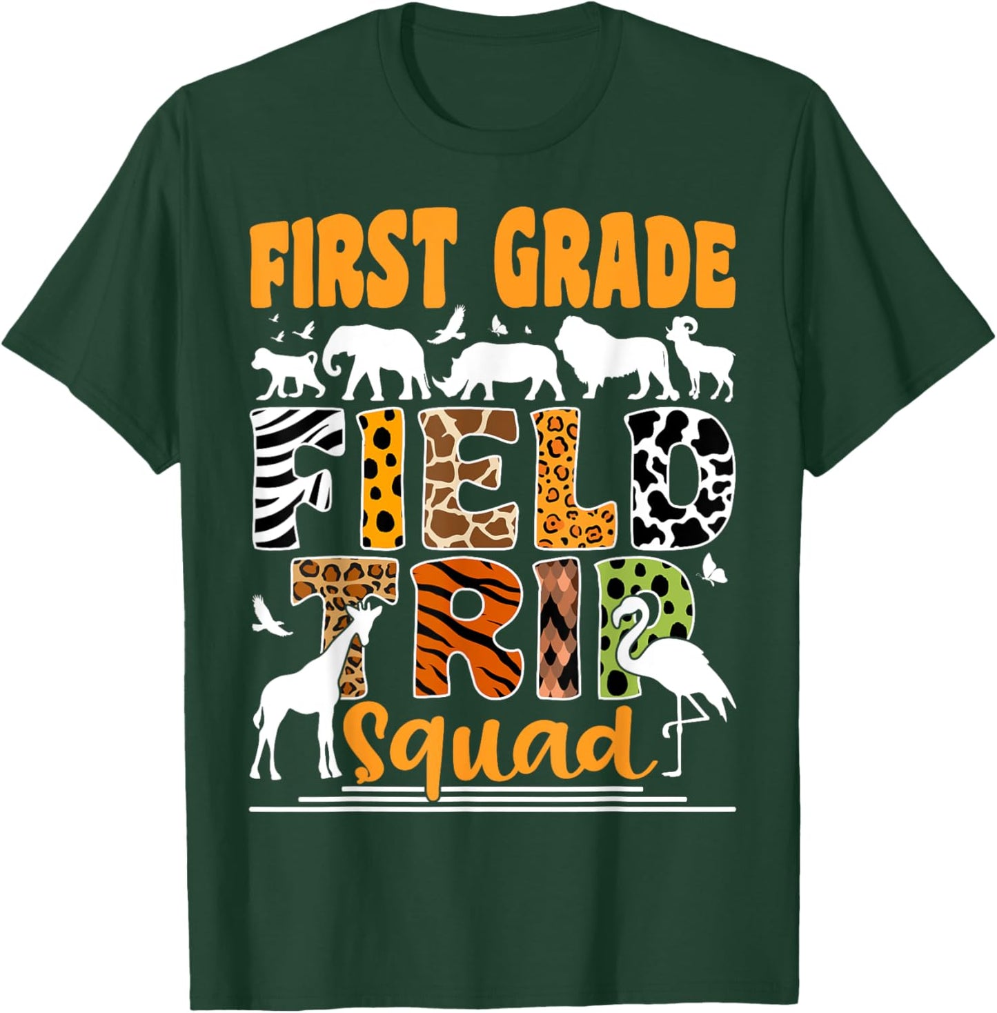 First Grade Field Trip Squad Safari 1st Grade Field Trip Zoo T-Shirt - T-Shirt | Forest