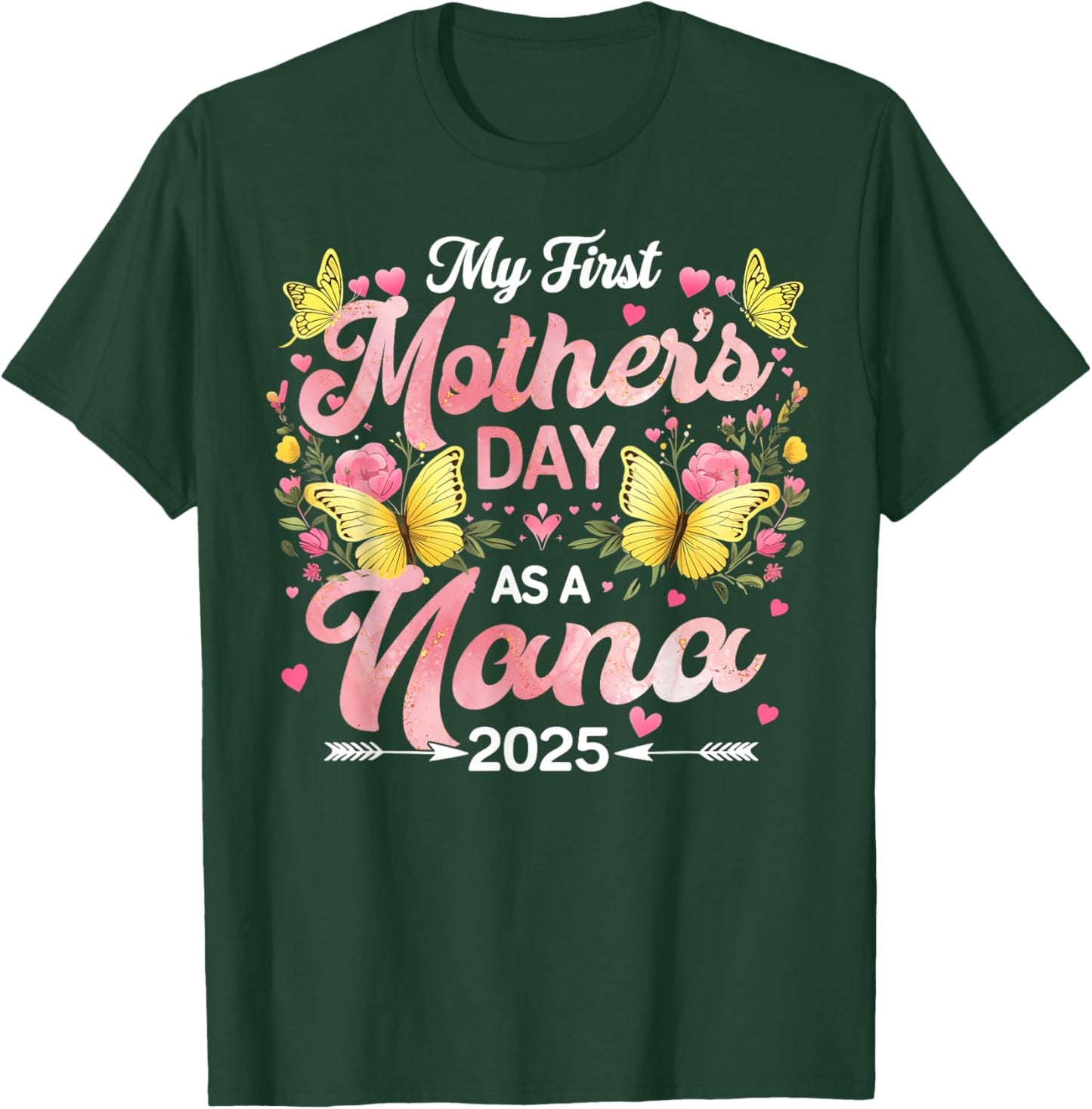 My First Mother's Day As A Nana 2025 Expecting New Baby T-Shirt - T-Shirt | Forest