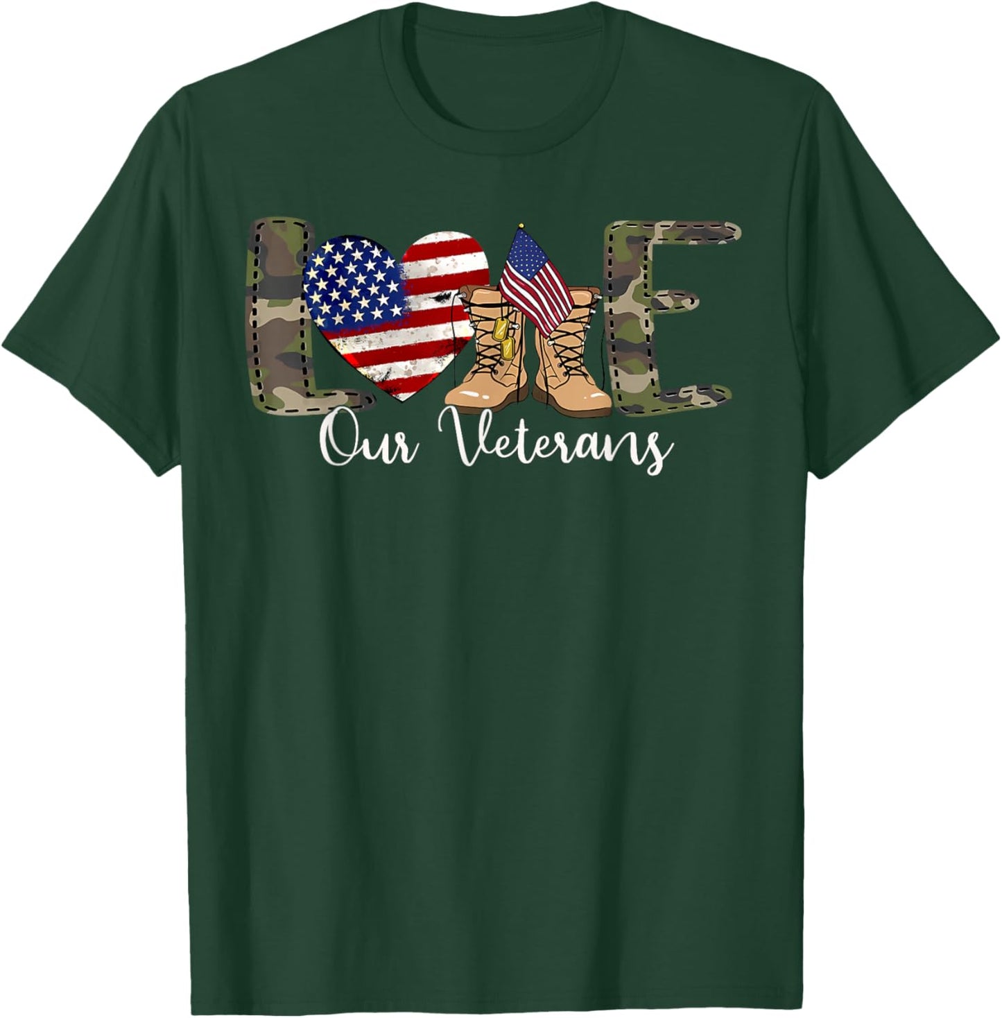 Love Our Veterans Day Proud Military American Flag T-Shirt - T-Shirt | Forest