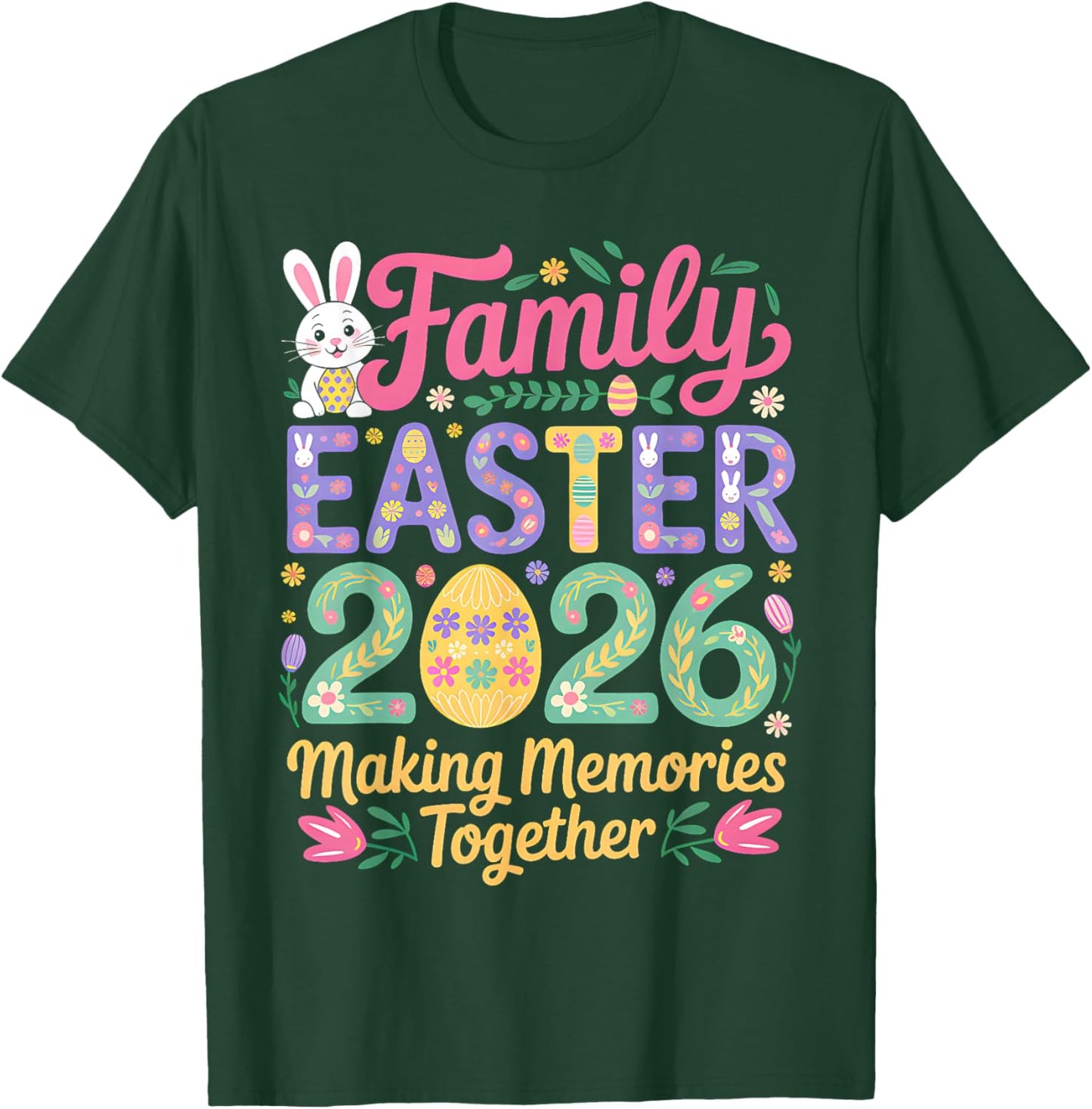 Family Easter Day 2026 Family Costume Matching Easter Day T-Shirt - T-Shirt | Forest
